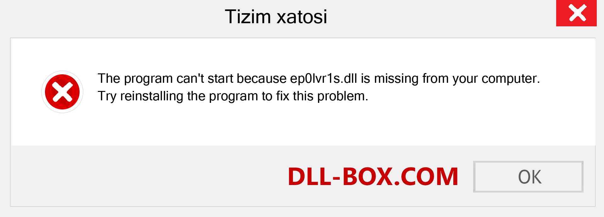 ep0lvr1s.dll fayli yo'qolganmi?. Windows 7, 8, 10 uchun yuklab olish - Windowsda ep0lvr1s dll etishmayotgan xatoni tuzating, rasmlar, rasmlar